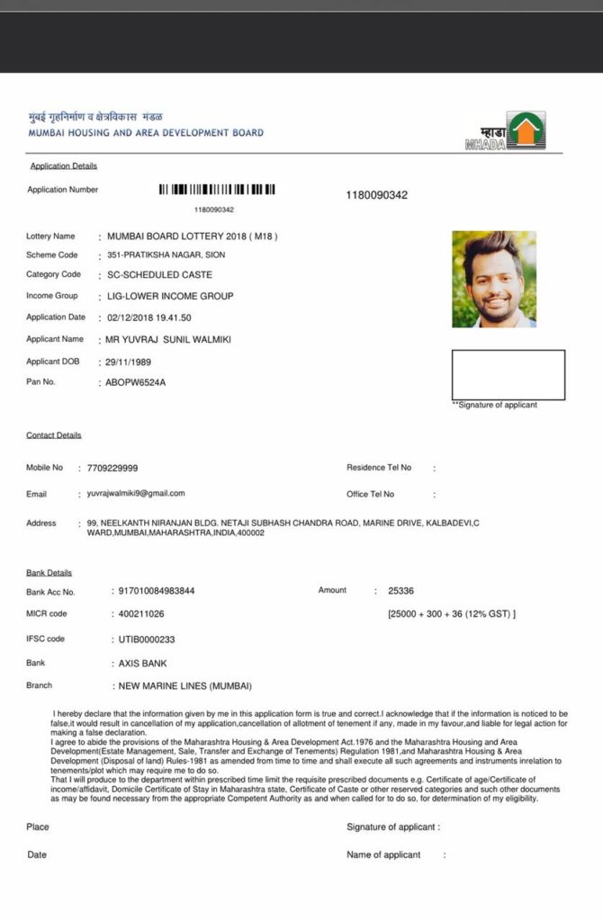 Yuvraj Walmiki had applied for a MHADA house in 2018 but didn't win.